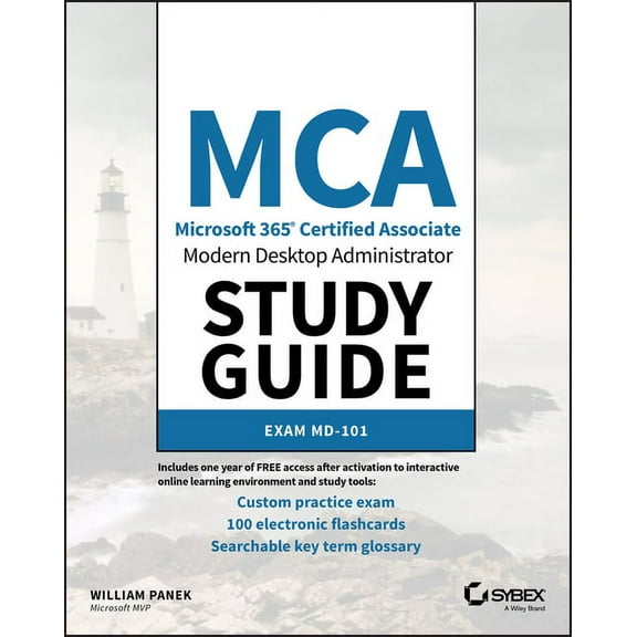 MCA Modern Desktop Administrator Study Guide: Exam MD-101, (Paperback)