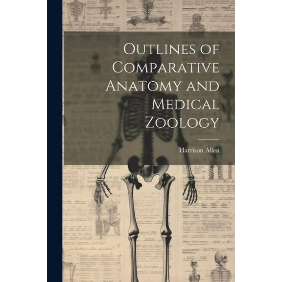 Outlines of Comparative Anatomy and Medical Zoology (Paperback)