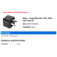 thumbnail image 2 of Relay - Compatible with 1995, 2002 - 2003 Audi S6, 2 of 2