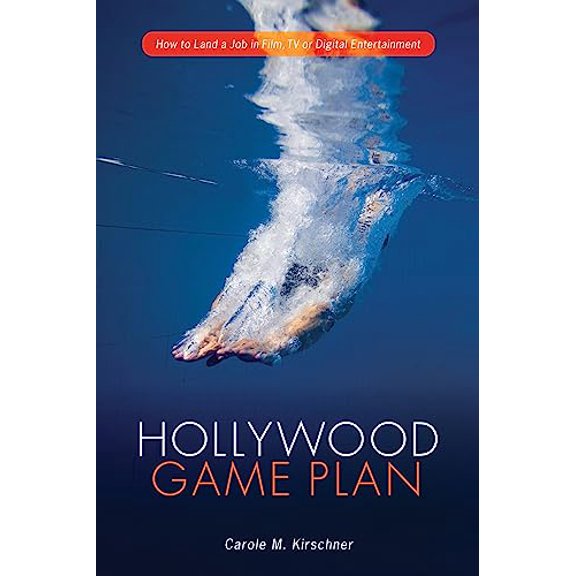 Pre-Owned Hollywood Game Plan: How to Land a Job in Film, TV, or Digital Entertainment, 9781615930869, 1615930868, Paperback,