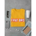 thumbnail image 3 of Frat Bro Red & White Text Graphic Men Gold T-Shirt, Male x-Large, 3 of 4