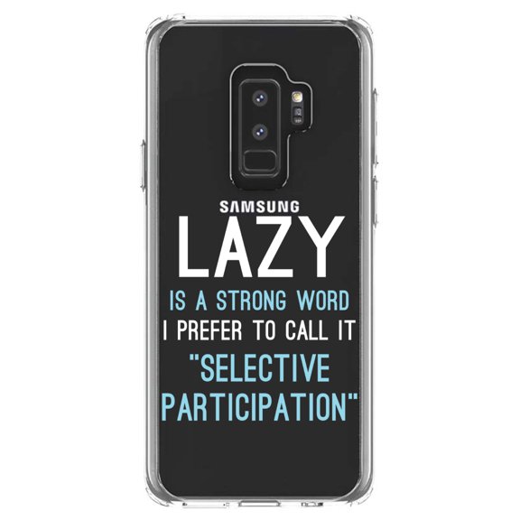 DistinctInk Clear Shockproof Hybrid Case for Samsung Galaxy S9  PLUS (6.2" Screen) - TPU Bumper Acrylic Back Tempered Glass Screen Protector - Lazy - Selective Participation