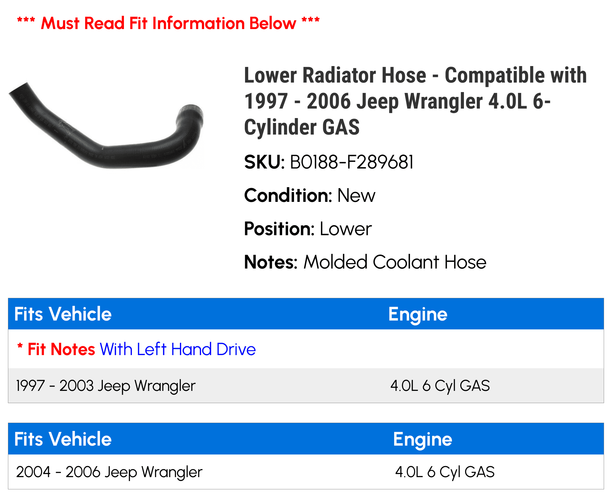 Lower Radiator Hose - Compatible with 1997 - 2006 Jeep Wrangler   6-Cylinder GAS 1998 1999 2000 2001 2002 2003 2004 2005 