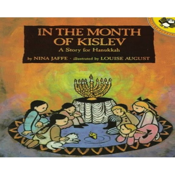 Pre-Owned In the Month of Kislev: A Story for Hanukkah (Mass Market Paperback) 0140556540 9780140556544