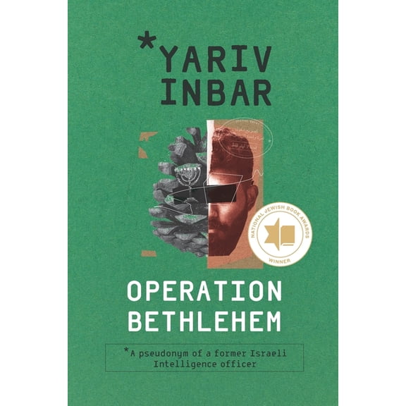 Operation Bethlehem: An Espionage Thriller, (Paperback)