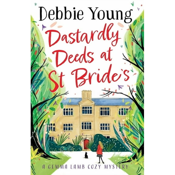Dastardly Deeds at St Bride's, (Paperback)