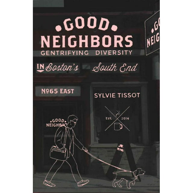 Good Neighbors, Sylvie Tissot Hardcover