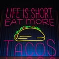 thumbnail image 2 of Handmadetneonsign Life Is Short Eat More Taco Neon Sign, Taco Restaurant Light Wall Art Decor, Mexican Restaurant Wall Decor, 2 of 5