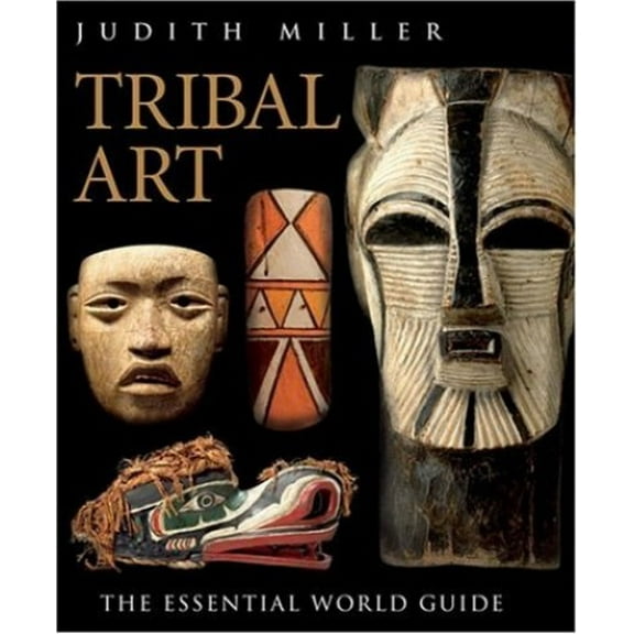 Pre-Owned Tribal Art (Hardcover) 0756618843 9780756618841