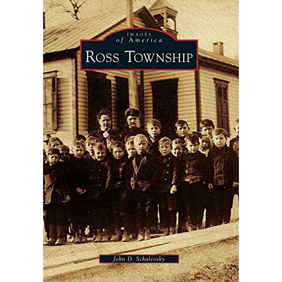 Pre-Owned Ross Township (Images of America), 9780738574547, 0738574546, Paperback,