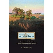 The Chronicles Of Willow Point (Paperback)