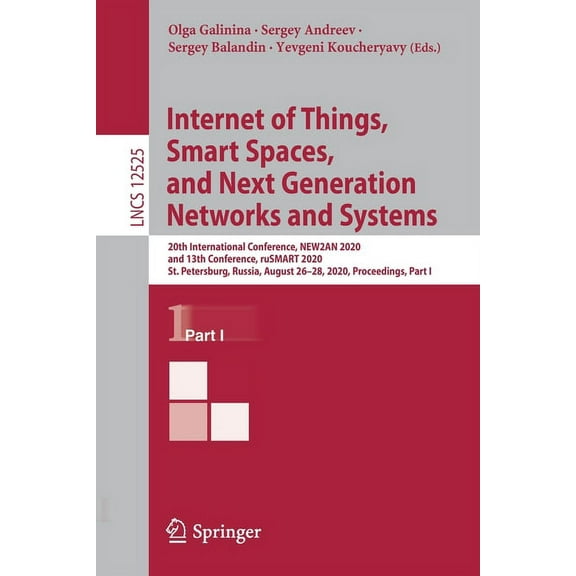 Internet of Things, Smart Spaces, and Next Generation Networks and Systems: 20th International Conference, New2an 2020, , (Paperback)