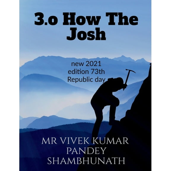 3.o How The Josh, (Paperback)