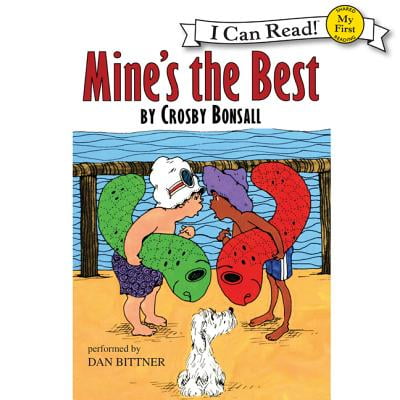 Mine's the Best - Audiobook (Best Audiobooks Read By Author)