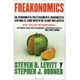 thumbnail image 1 of Pre-Owned Freakonomics: Un economista politicamente incorrecto explora el lado oculta de lo que nos afecta (Paperback) 8466625127 9788466625128, 1 of 1