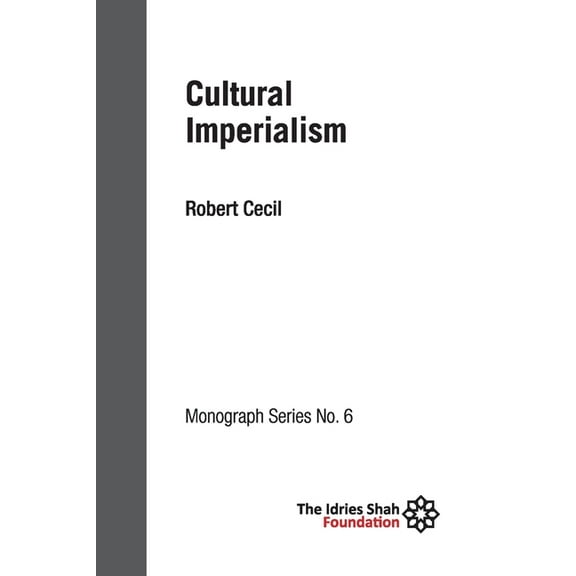 Cultural Imperialism: ISF Monograph 6 (Paperback)