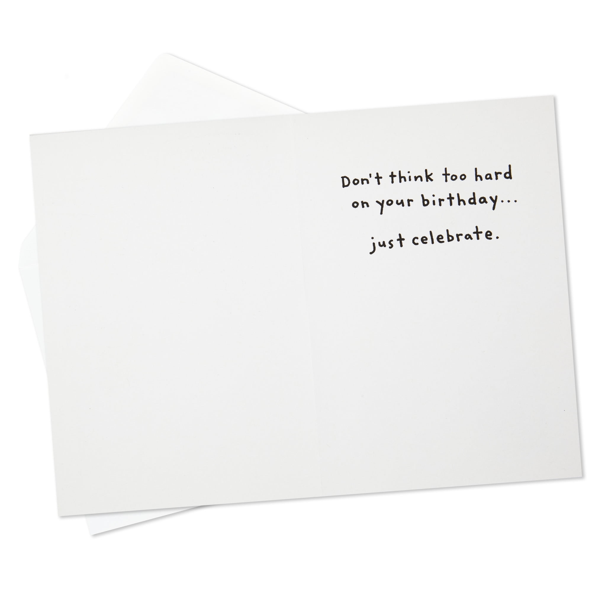 Hallmark Shoebox Funny Birthday Card (Don't Think, Just Celebrate)