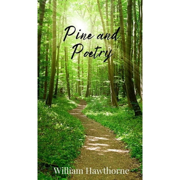 Pine and Poetry, (Hardcover)