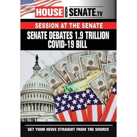 Senate Debates 1.9 Trillion Covid-19 Bill (DVD) Wownow Entertainment Documentary