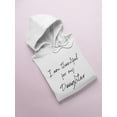 thumbnail image 3 of Thankful For My Daughter Graphic Hoodie Women -GoatDeals Designs, Female XX-Large, 3 of 4