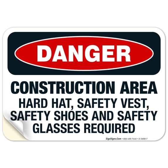 Construction Area Sign, OSHA Danger Sign, 10x7 Vinyl Sticker