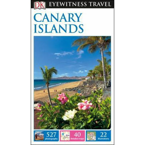 Pre-Owned DK Eyewitness Canary Islands (Paperback) 1465457380 9781465457387