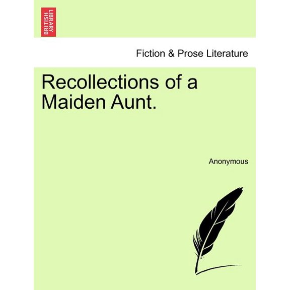 Recollections of a Maiden Aunt. (Paperback)
