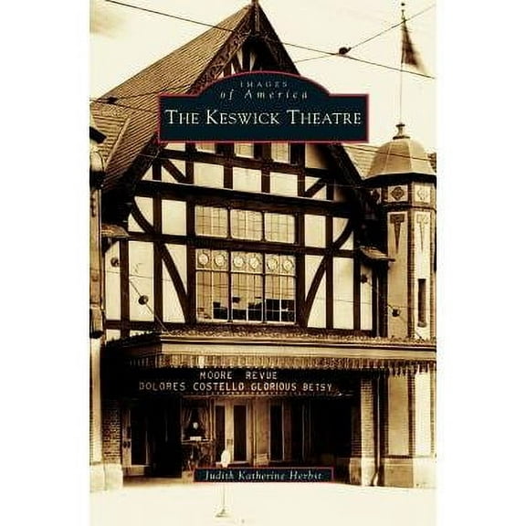 Keswick Theatre (Hardcover)