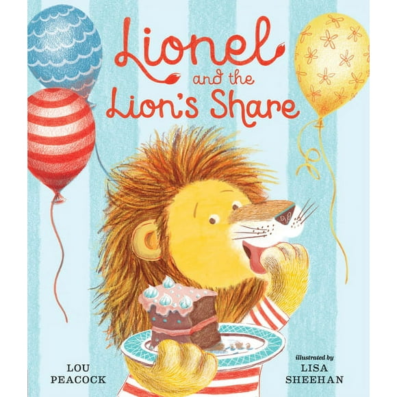 Lionel and the Lion's Share (Hardcover)