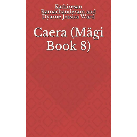 Mägi: Caera (Series #8) (Paperback)