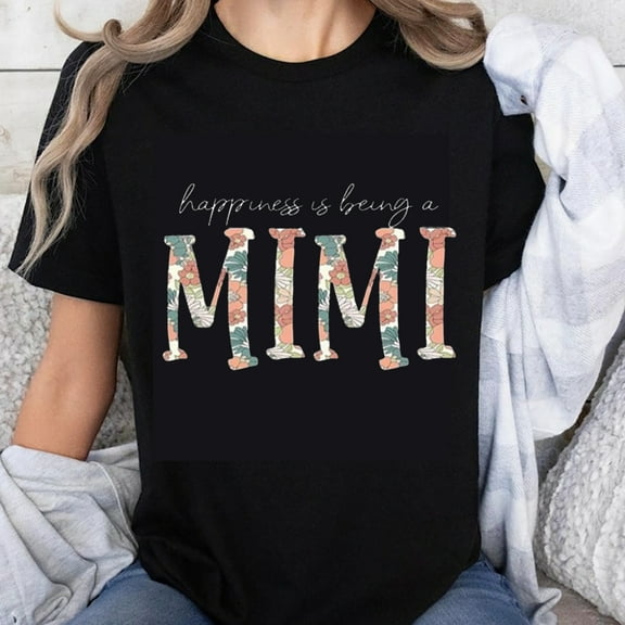 100% Cotton Happiness Is Being A Mimi Shirt Women Grandmother Gift Floral Print T-Shirt Cute Grandma Top Mother Day Present