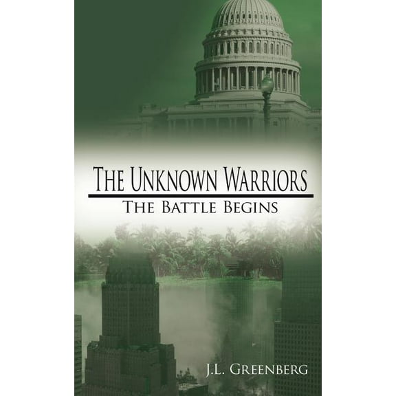 The Unknown Warriors: The Battle Begins