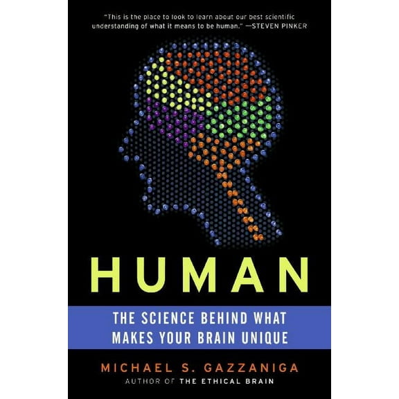 Human: The Science Behind What Makes Your Brain Unique, (Paperback)