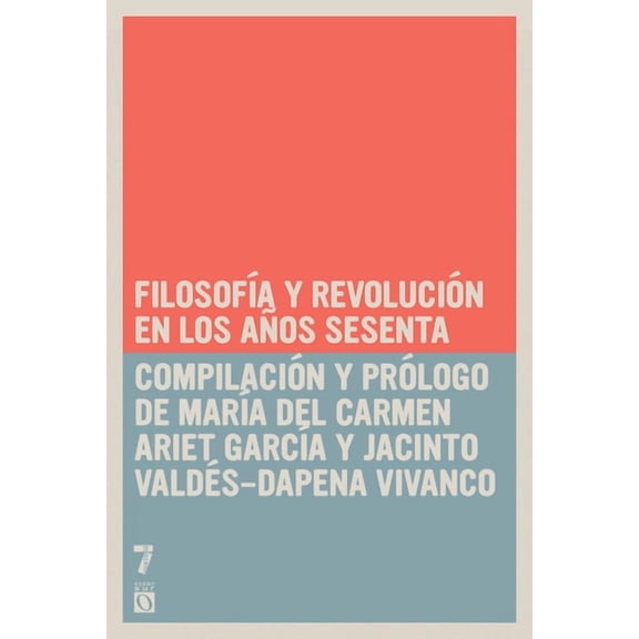 Filosof a y Revoluci n en los a os sesenta, (Paperback)