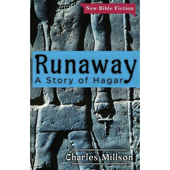 Runaway : A Story of Hagar (Paperback)