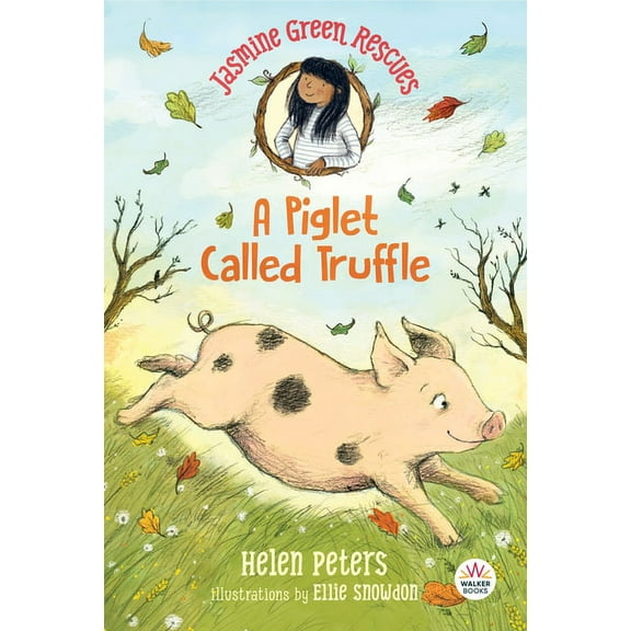 Jasmine Green Jasmine Green Rescues: A Piglet Called Truffle, (Paperback)