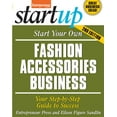 thumbnail image 1 of Pre-Owned Start Your Own Fashion Accessories Business: Your Step-By-Step Guide to Success (Paperback) 1599185040 9781599185040, 1 of 2