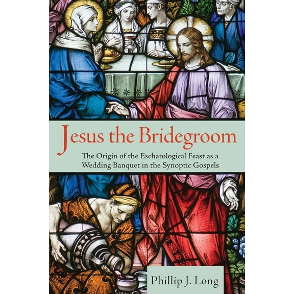 Jesus the Bridegroom (Paperback)