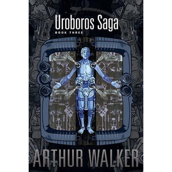 Uroboros Saga Book 3
