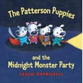 thumbnail image 1 of Patterson Chiots et le Monstre de Minuit Fête, Leslie Patricelli Couverture Rigide, 1 of 3