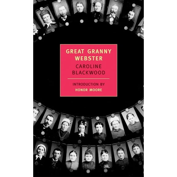 New York Review Books Classics Great Granny Webster, (Paperback)