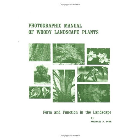 Pre-Owned Photographic Manual for Woody Landscape Plants (Paperback) 9780875631530