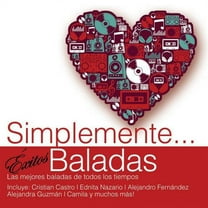 Simplemente Exitos... Baladas
