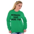 thumbnail image 3 of Mermaids Have More Fun Beach Lover Women Plus Size Crewneck Sweatshirt Brisco Brands 3X, 3 of 5