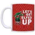 thumbnail image 2 of ThisWear Dabbing Santa's Elf Let's Get Elfed Up Yankee Swap White Elephant 11 ounce Coffee Mug Red, 2 of 4