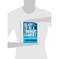thumbnail image 3 of Ready to Be a Thought Leader? : How to Increase Your Influence, Impact, and Success, 3 of 3