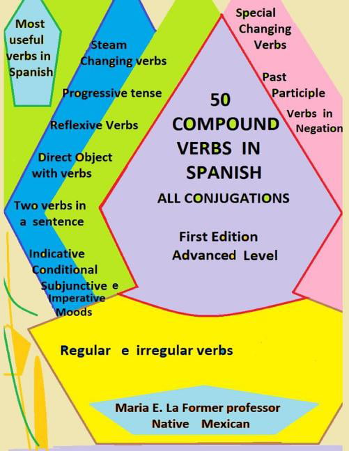 50-compound-verbs-in-spanish-all-conjugations-paperback-walmart-walmart