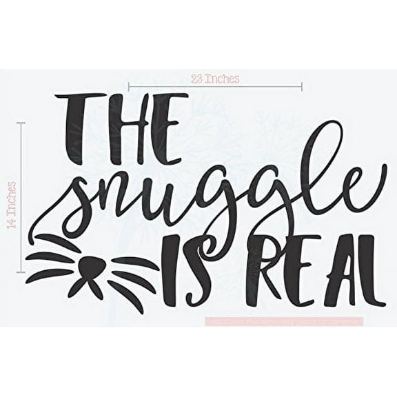 The Snuggle is Real Cat Pet Wall Decal Vinyl Sticker Lettering Art, 23x14-inch, Black