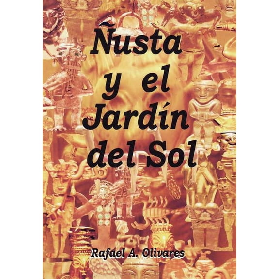 Nusta Y El Jardin Del Sol