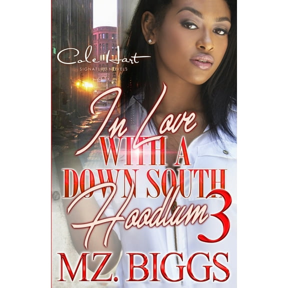 In Love With A Down South Hoodlum 3